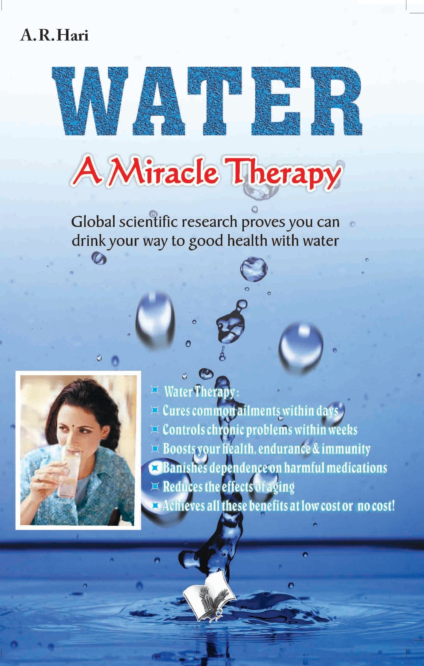 Water A Miracle Therapy by A.R. Hari