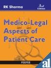 Medico-Legal Aspects Of Patient Care: Volume 1-Sharma