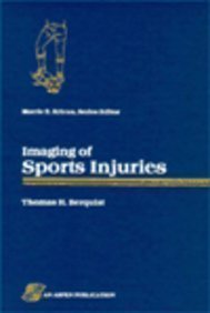 Imaging Of Sports Injuries (clinical Diagnostic Imaging Series) by Berquist Thomas,
