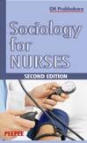Sociology For Nurses: Volume 1-GN Prabhakara