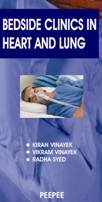 Bedside Clinics In Heart And Lung: Volume 1-Vinayek