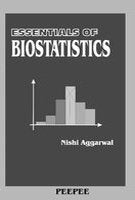 Essentials Of Biostatistics: Volume 1-Nishi Aggarwal