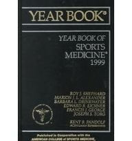 1999 Year Book of Sports Medicine by Roy J. Shephard,