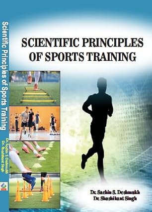 SCIENTIFIC PRINCIPLES OF SPORTS TRAINING- M.P.ED. NEW SYLLABUS Hardcover 14 October 2024