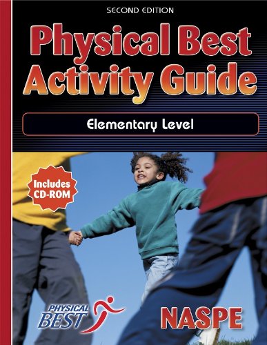 Physical Best Activity Guide:elementary Level - 2nd Edition by National Association for Sport and PE (NASPE) ,