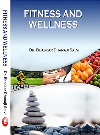 Fitness and Wellness Hardcover 1 January 2016
