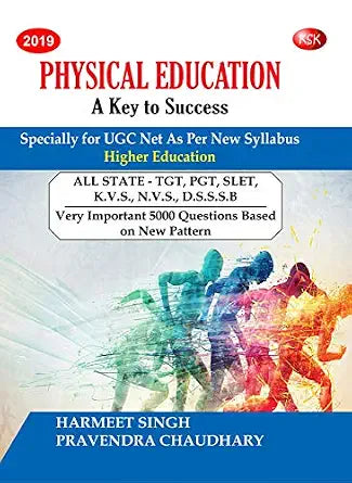 Physical Education A Key to Success (Specially for UGC Net As Per New Syllabus - 2023 Reprint) Paperback 1 January 2022