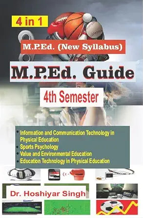 M.P.Ed Guide Semester-IV Paperback 1 January 2022