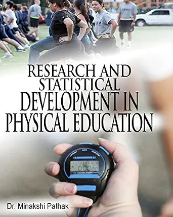 Research and Statistical Development in Physical Education Hardcover 1 January 2014