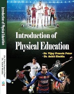 Introduction to Physical Education/Sharirik Shiksha Ka Parichay Hardcover 1 January 2022
