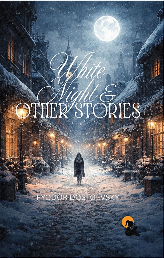 White Nights and Other Stories - Fyodor Dostoevsky
