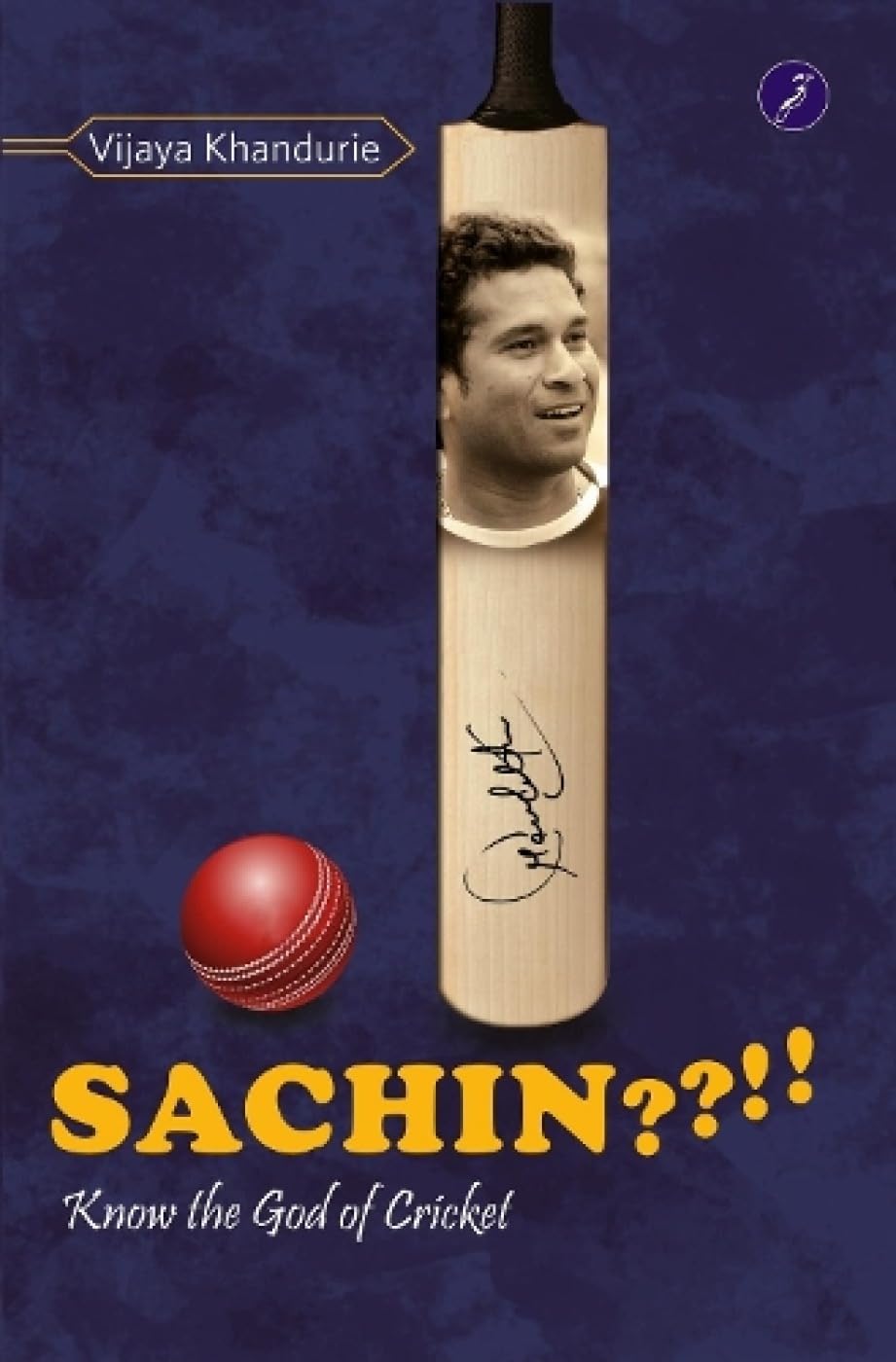 Sachin??!! - Vijaya Khandurie