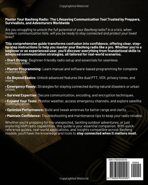 All-In-One Baofeng Radio Preparedness: The Guerrilla’s One-Stop Guide to Rapidly Mastering Your Baofeng Radio. Never Lose Touch. Keep Your Family Safe Especially During Critical Times
