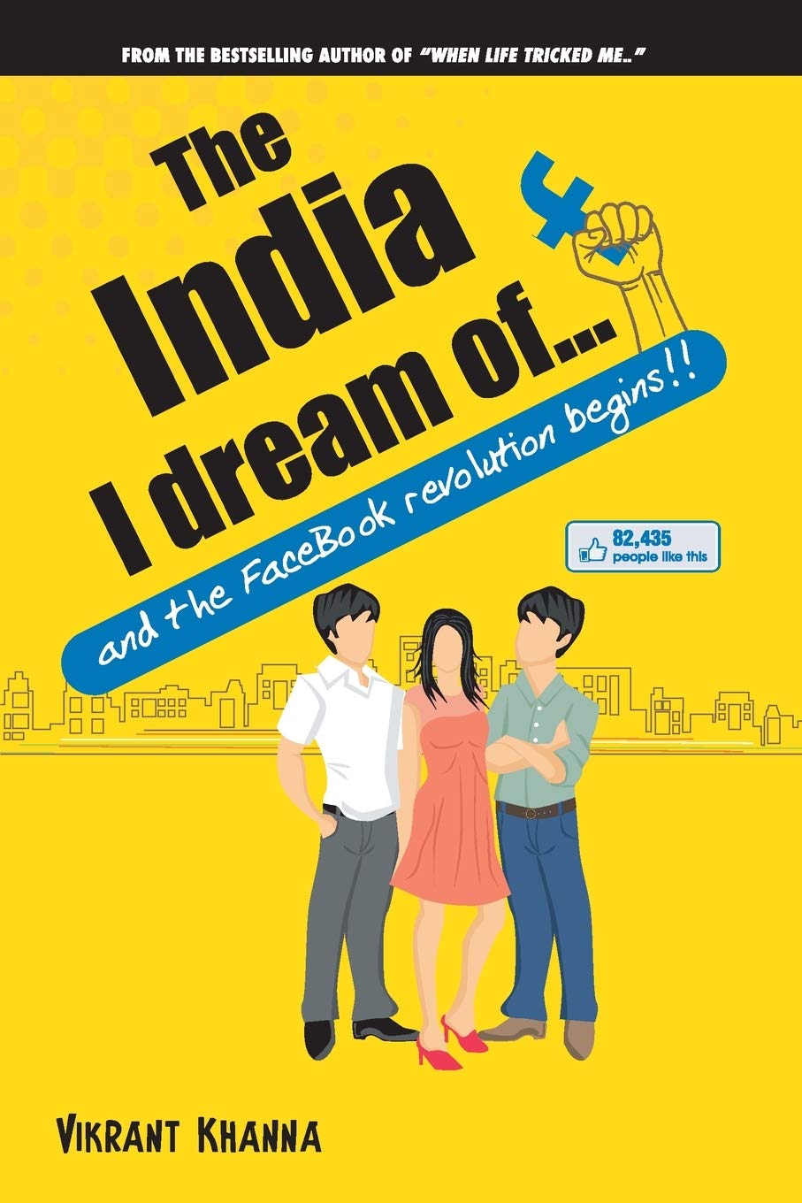 The India I Dream of
- Vikrant Khanna