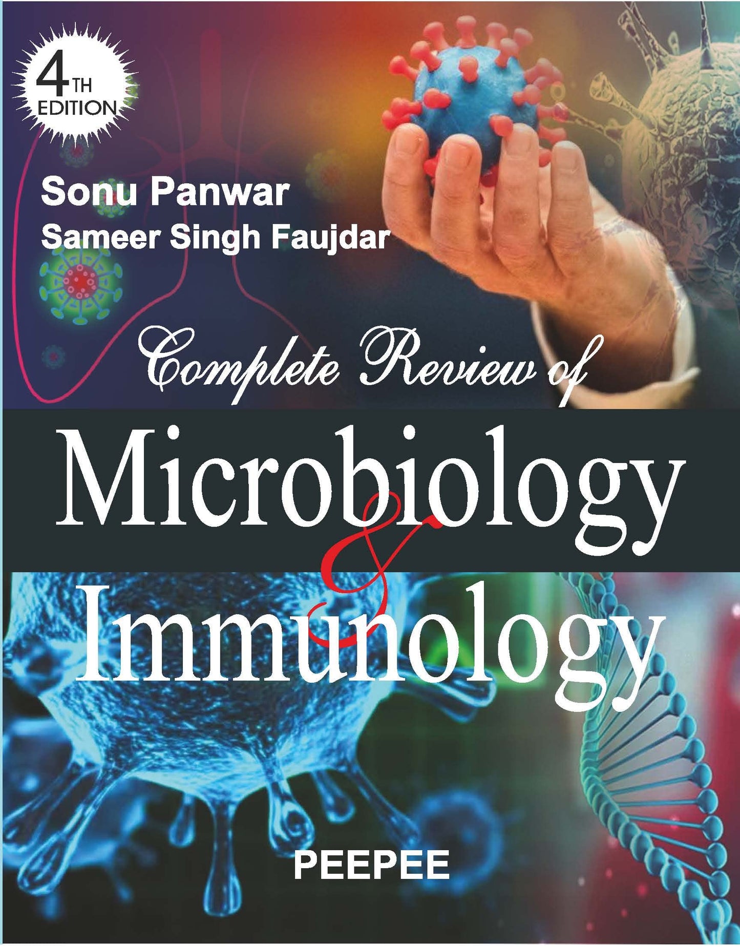 Complete Review Of Microbiology And Immunology, 4E-Sonu Panwar