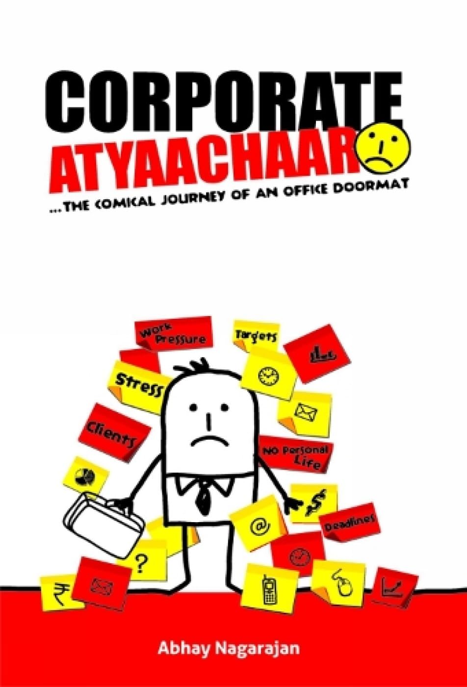 Corporate Atyaachaar - Abhay Nagarajan