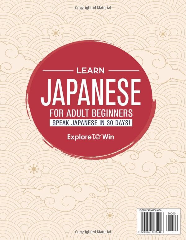 Learn Japanese for Adult Beginners: 7 Books in 1: Speak Japanese In 30 Days!