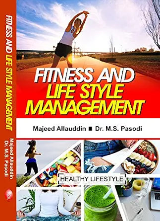 Fitness and Life Style Management Hardcover 1 January 2018