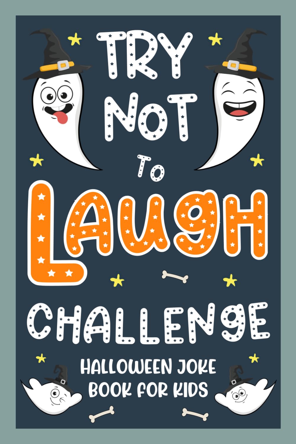 Kids Halloween Gifts: Halloween Joke Book For Kids: 200 Clean, Family-friendly Jokes Halloween Present For Boys, Girls 5-7, 6-8