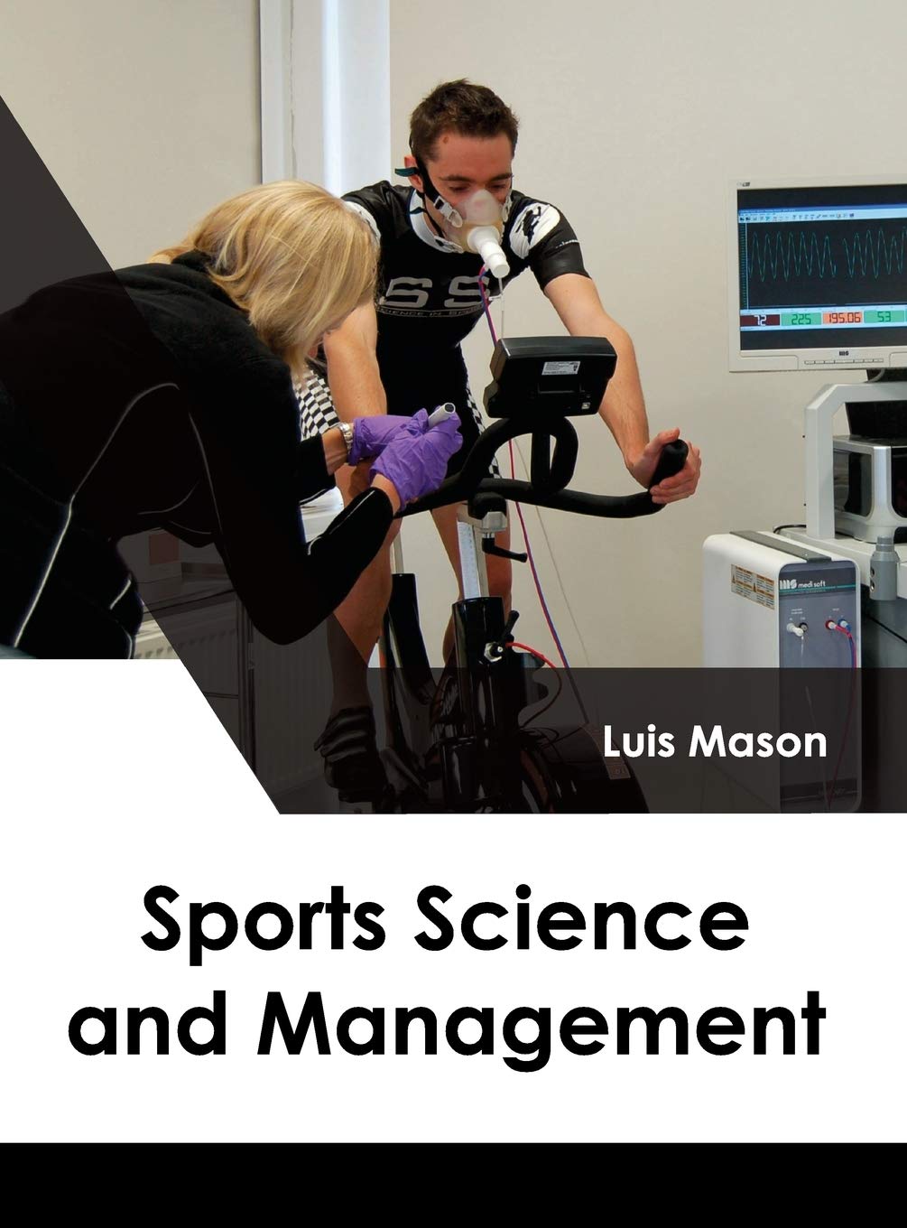 Sports Science And Management by Luis Mason,