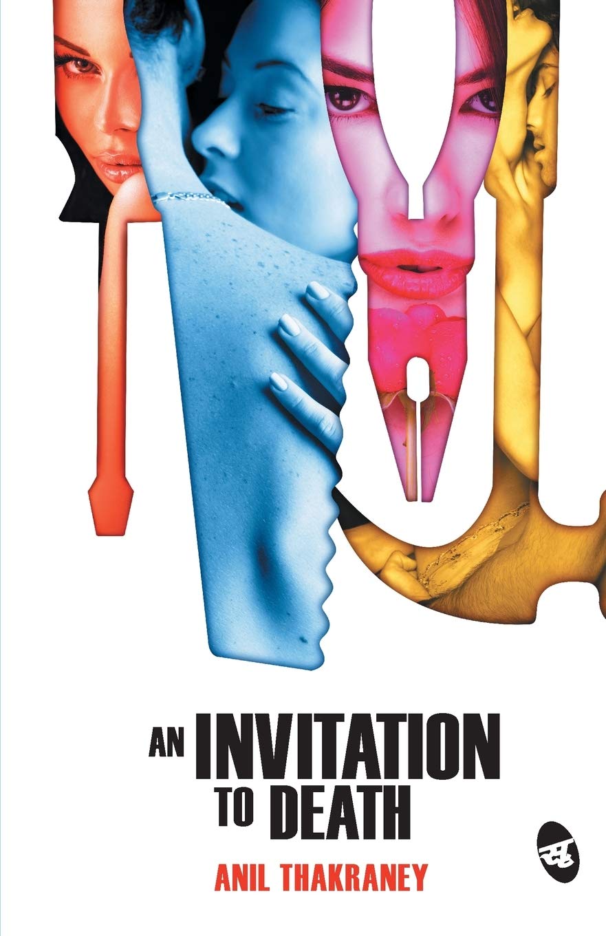 An Invitation to Death - Anil Thakarney