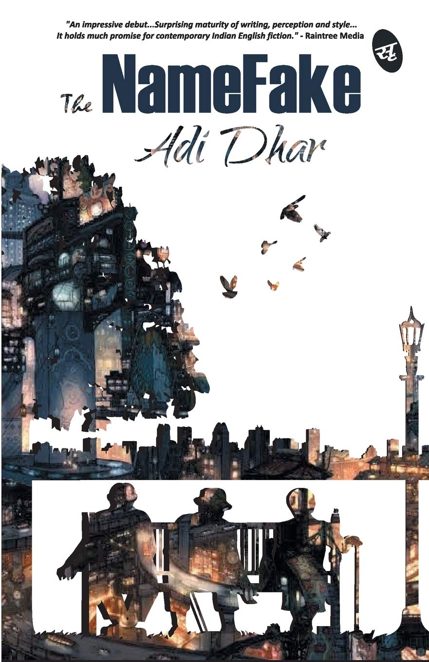 The NameFake - Adi Dhar