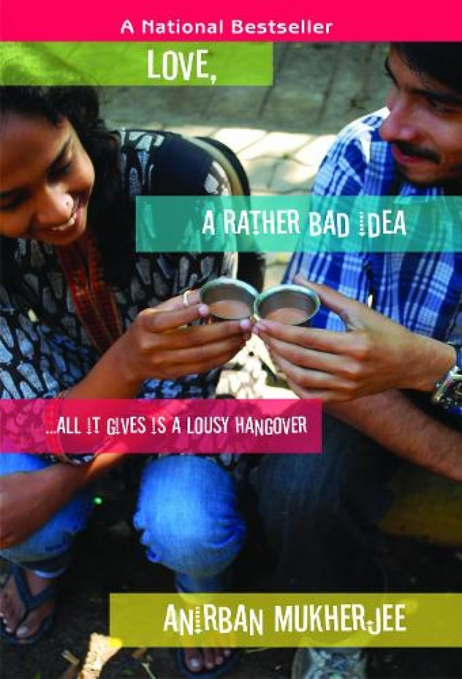 Love, a rather bad idea
- Anirban Mukherjee