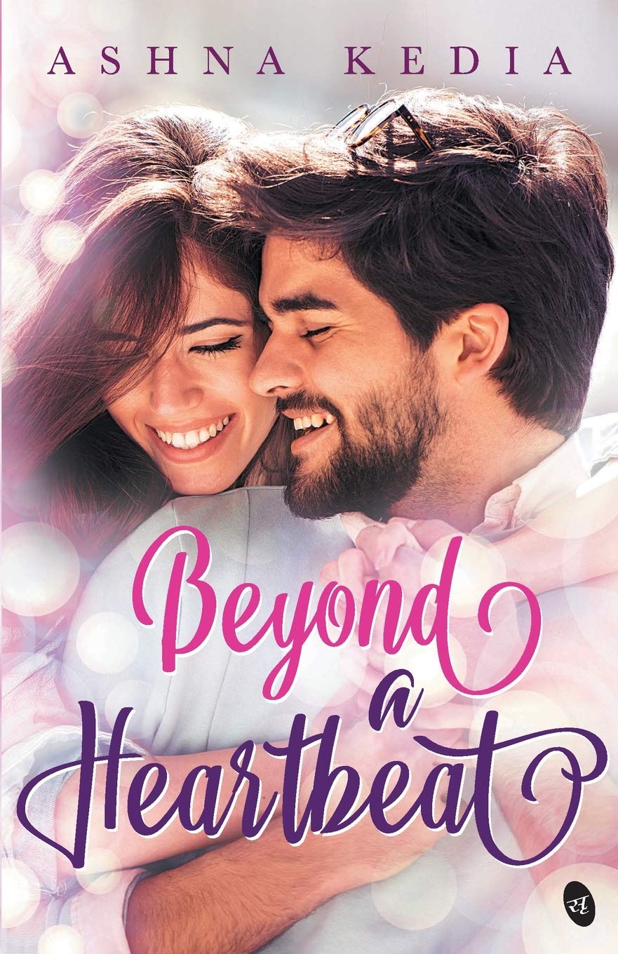 Beyond a Heartbeat - Ashna Kedia
