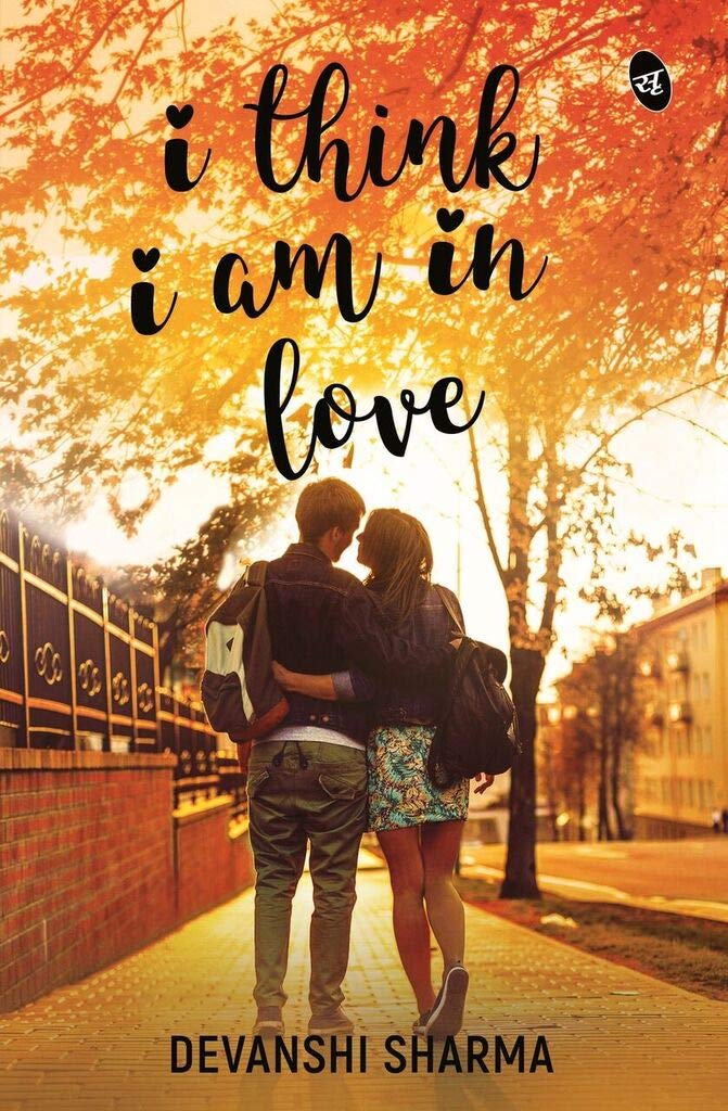 I Think I am in Love - Devanshi Sharma