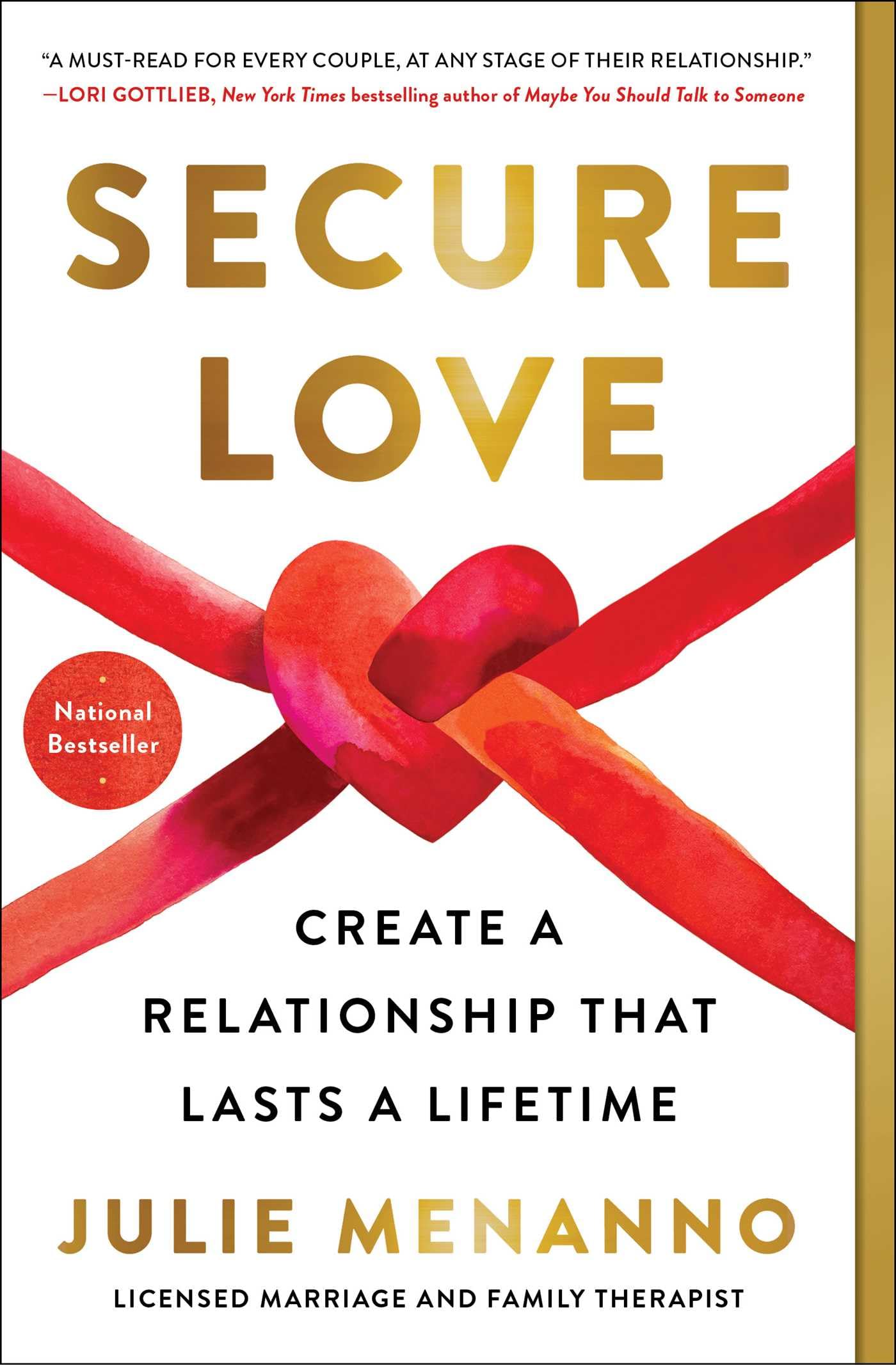 Secure Love: Create a Relationship That Lasts a Lifetime