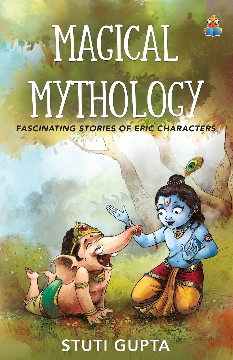 Magical Mythology - Stuti Gupta