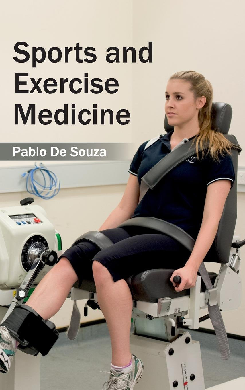 Sports And Exercise Medicine by Pablo De Souza,