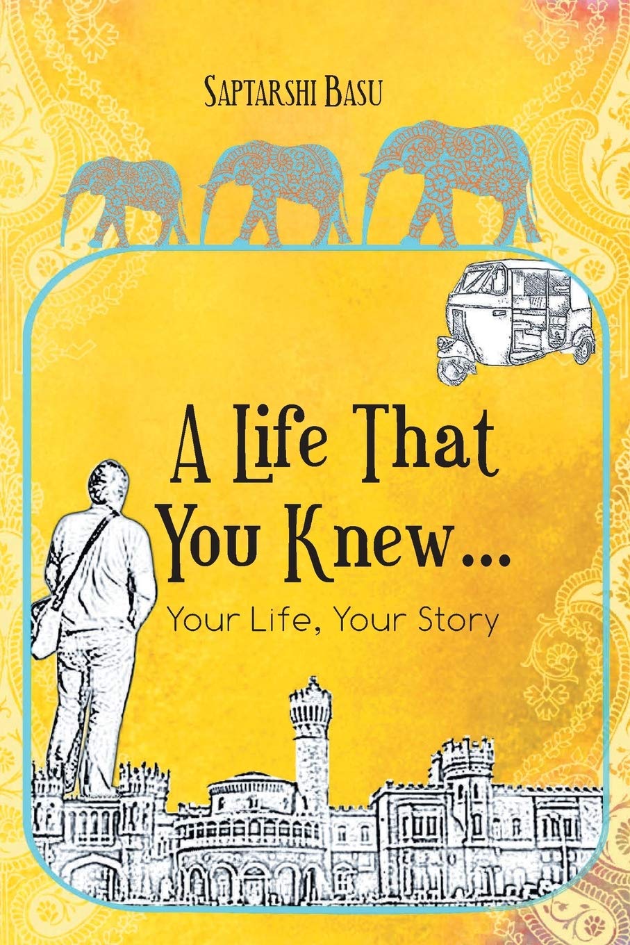 A Life That You Knew
- Saptarishi Basu