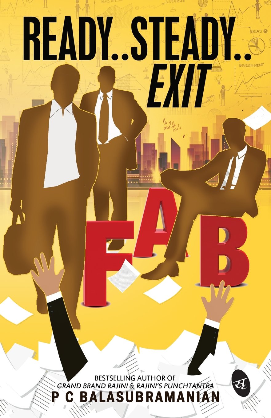 Ready..Steady..Exit - PC Balasubramaniyam