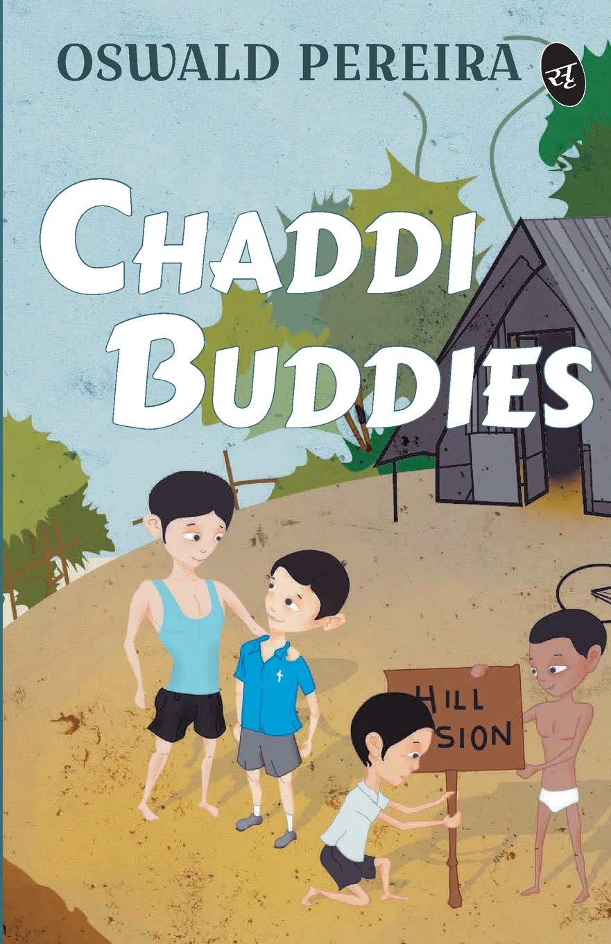 Chaddi Buddies - Oswald Periera