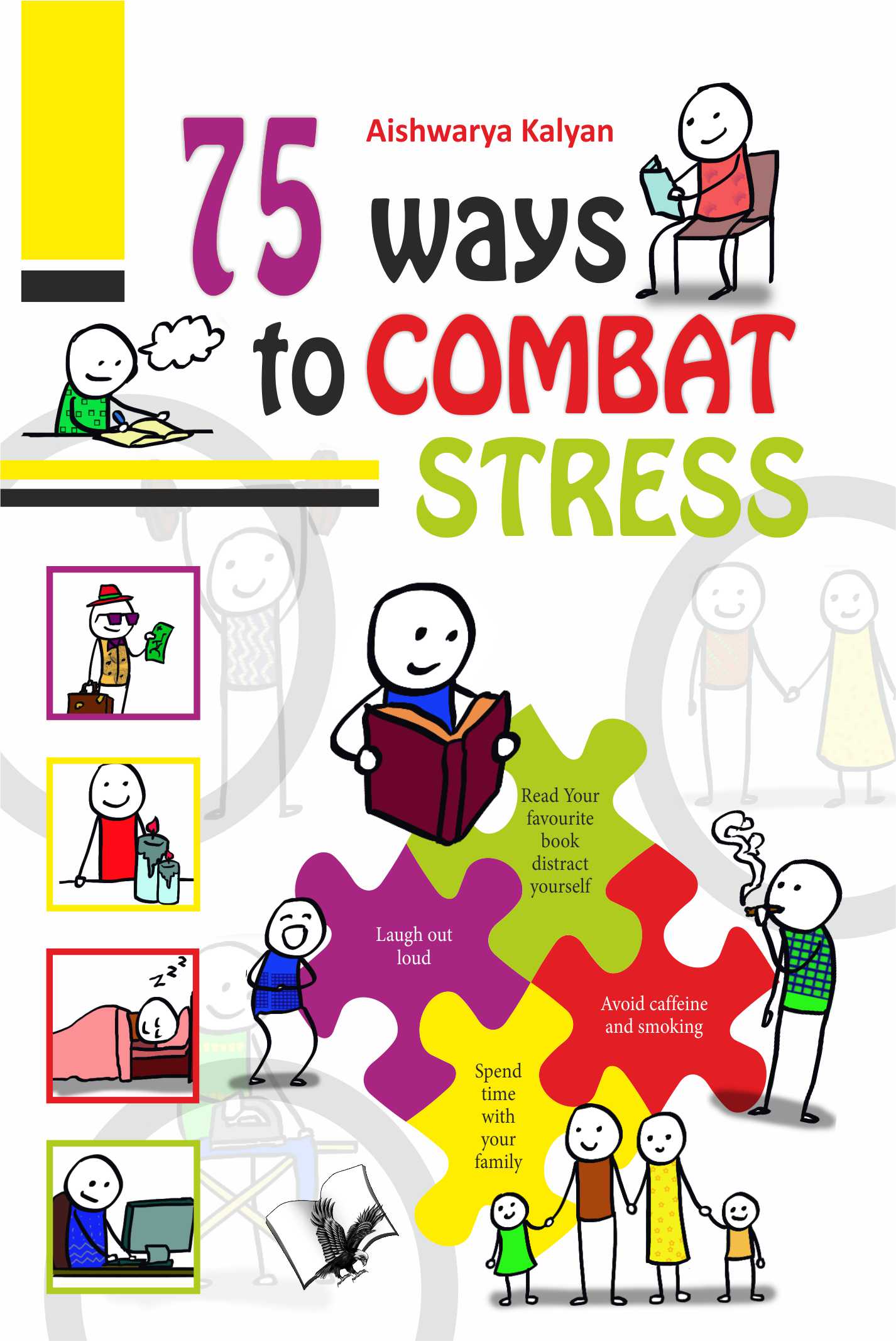 75 Ways to Combat Stress by Aishwarya Kalyan