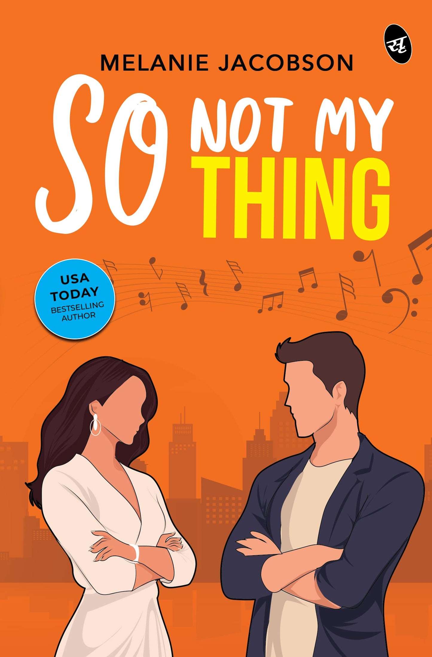 So Not My Thing | Can you fall in love with your enemy? | A cute Romantic Comedy - Melanie Jacobson