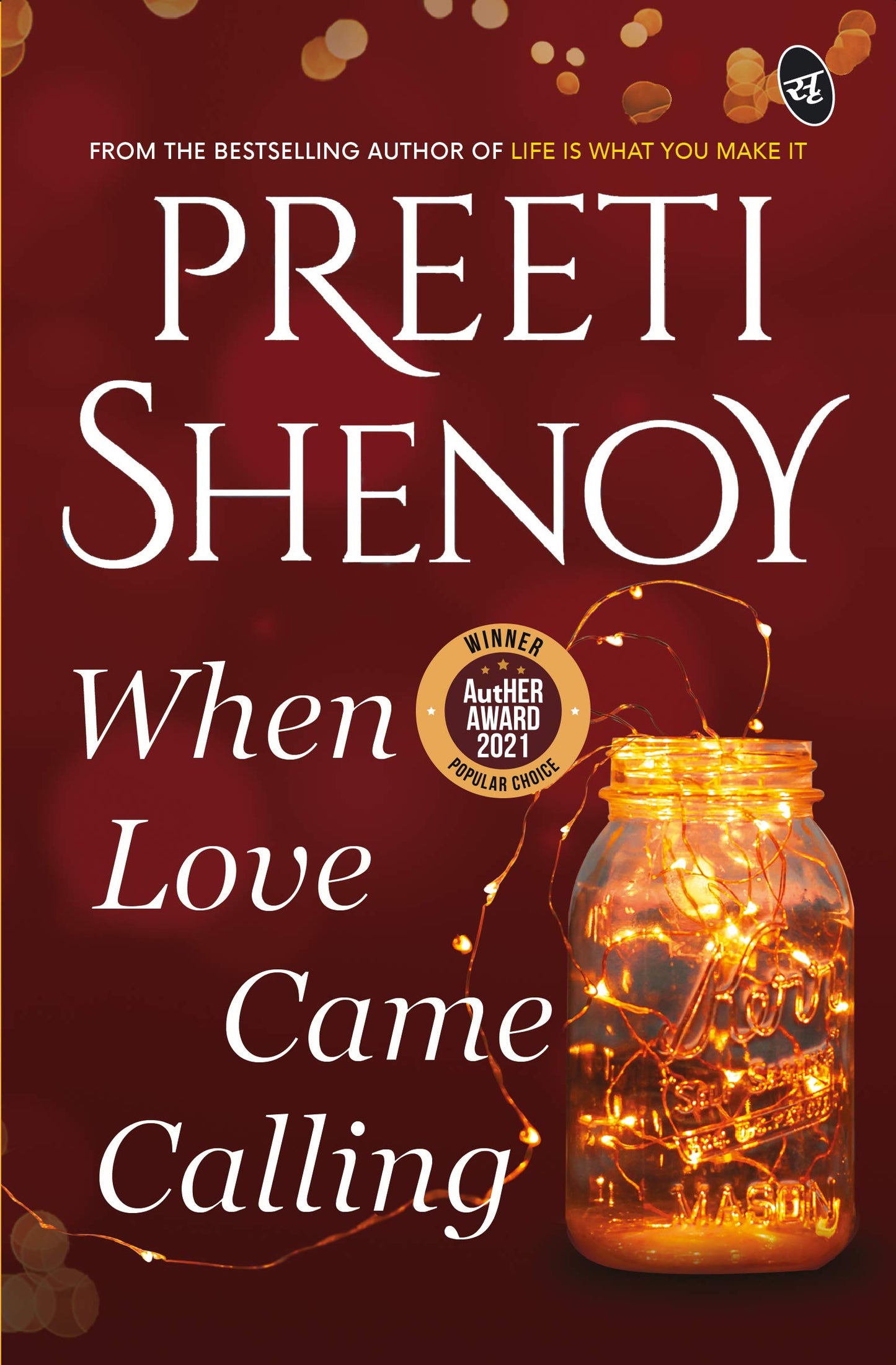 When Love Came Calling - Preeti Shenoy