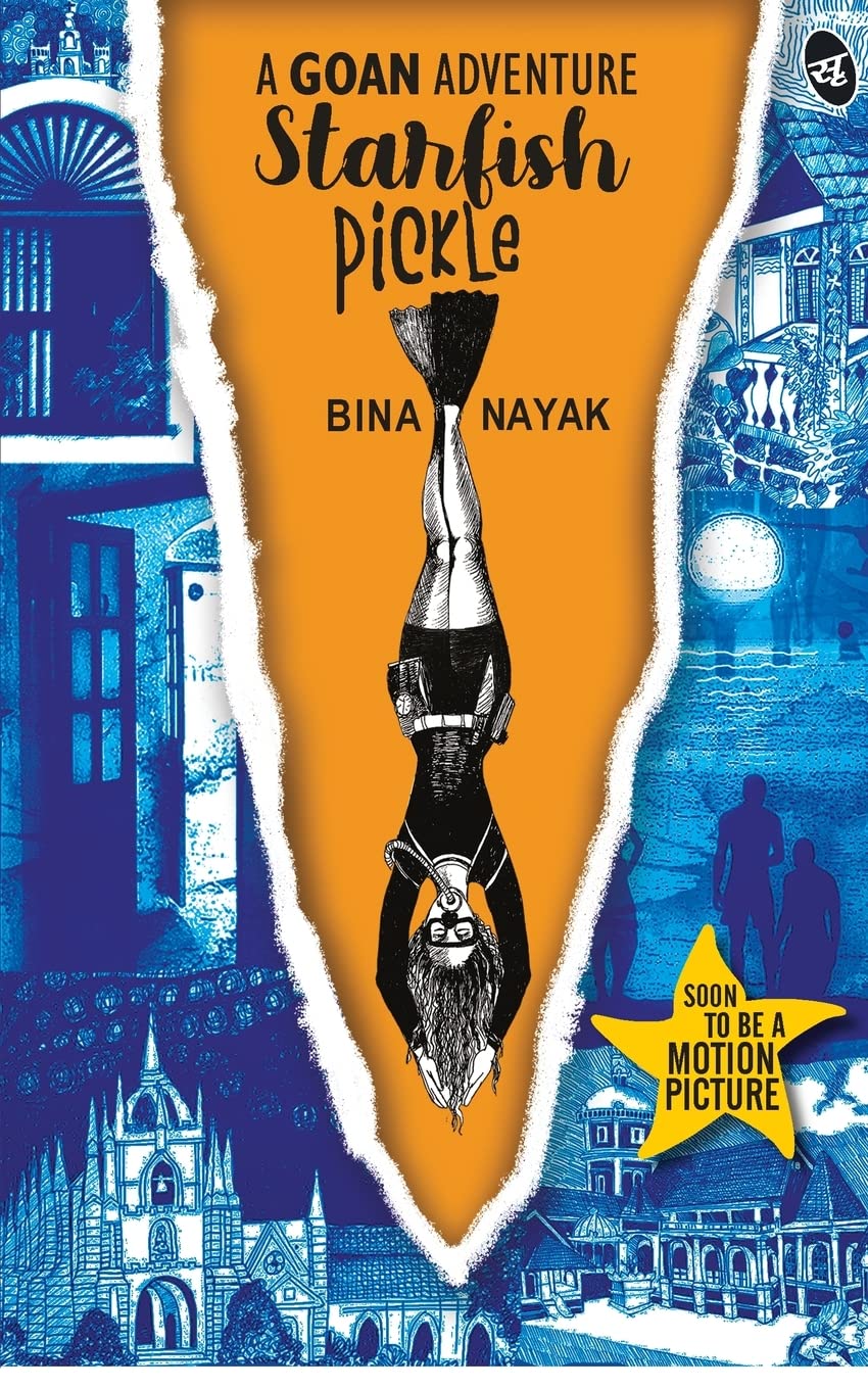 Starfish Pickle: A Goan Adventure - Bina Nayak