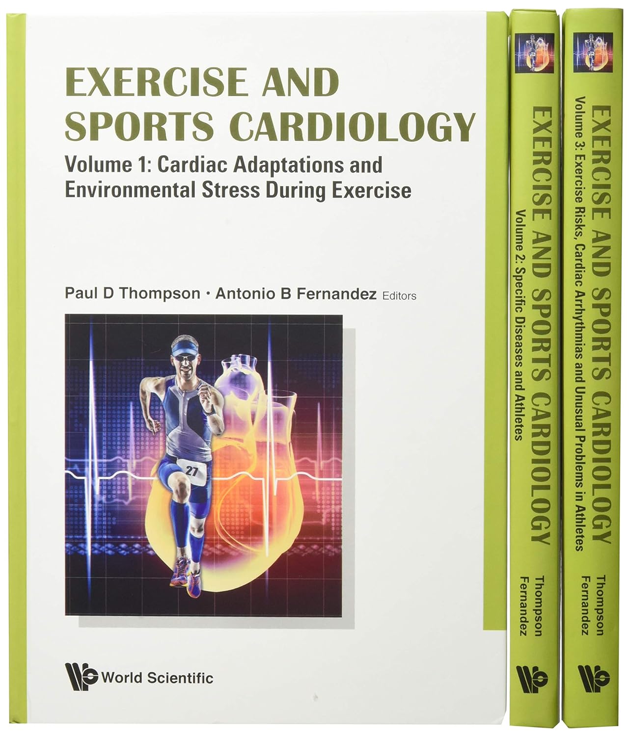 Exercise and Sports Cardiology 3 vol set by Paul D Thompson ,