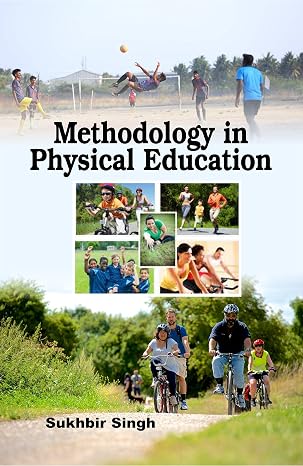 Methodology in Physical Education Hardcover 1 January 2018