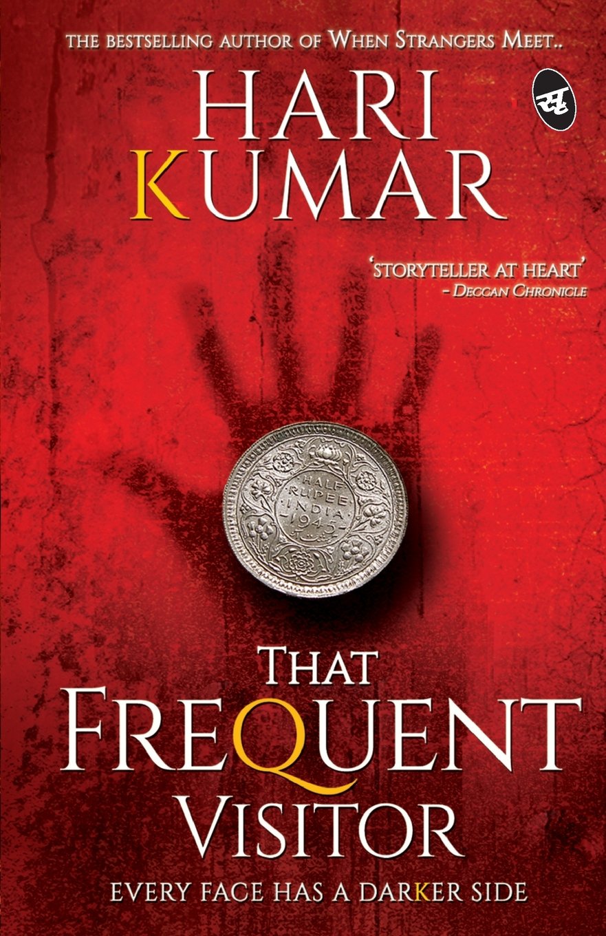 That Frequent Visitor - K Hari Kumar