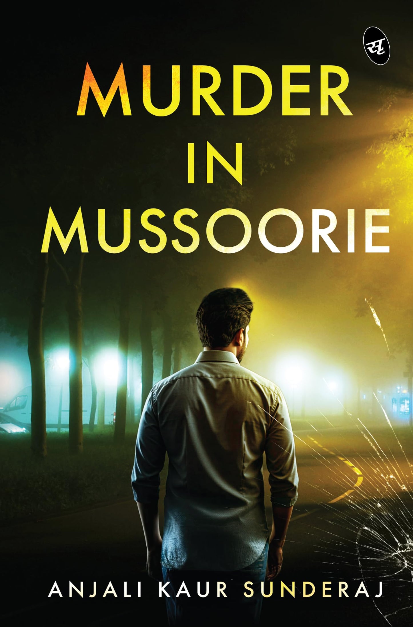 Murder in Mussoorie | Stolen Idols, Buried Secrets, and Cold-Blooded Murder | Crime Thriller - Anjali Kaur Sunderaj
