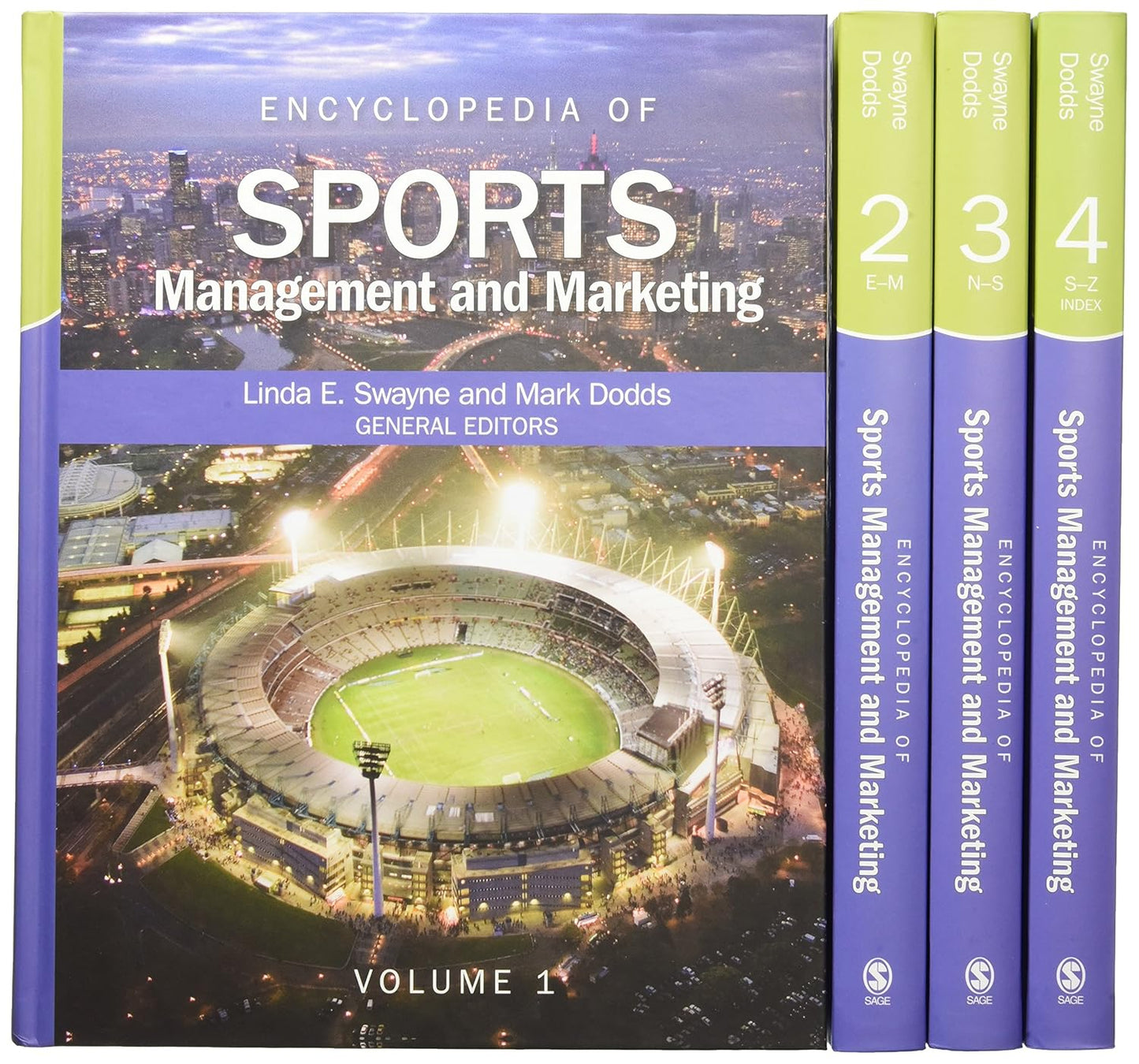 Encyclopedia Of Sports Management And Marketing 4 Volume Set by Mark Dodds , Linda E. Swayne,