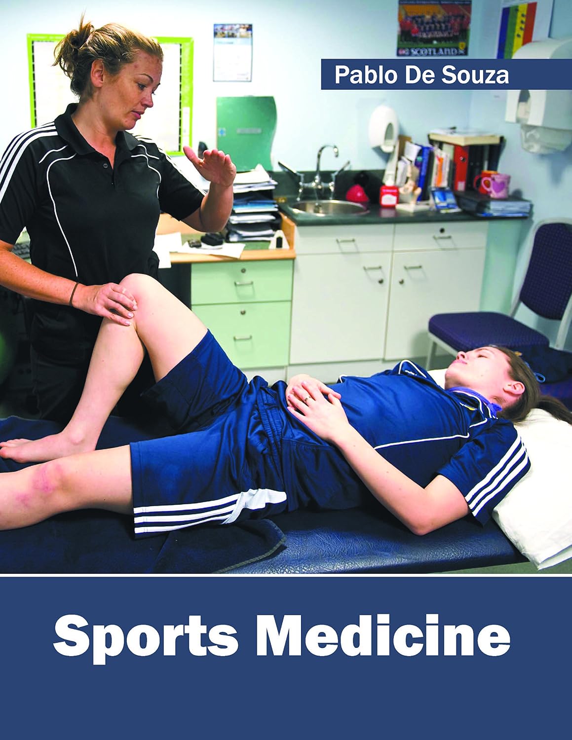 Sports Medicine by Pablo De Souza,