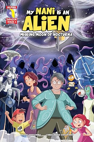 My Nani Is An Alien-Missing Moon Of Nocturna-Issue 4-English