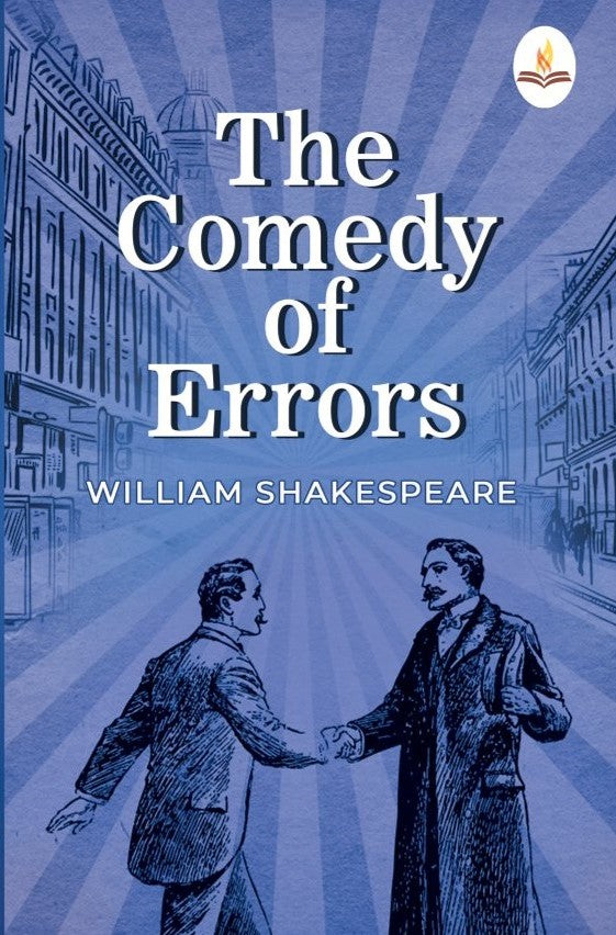 The Comedy of Errors - William Shakespeare