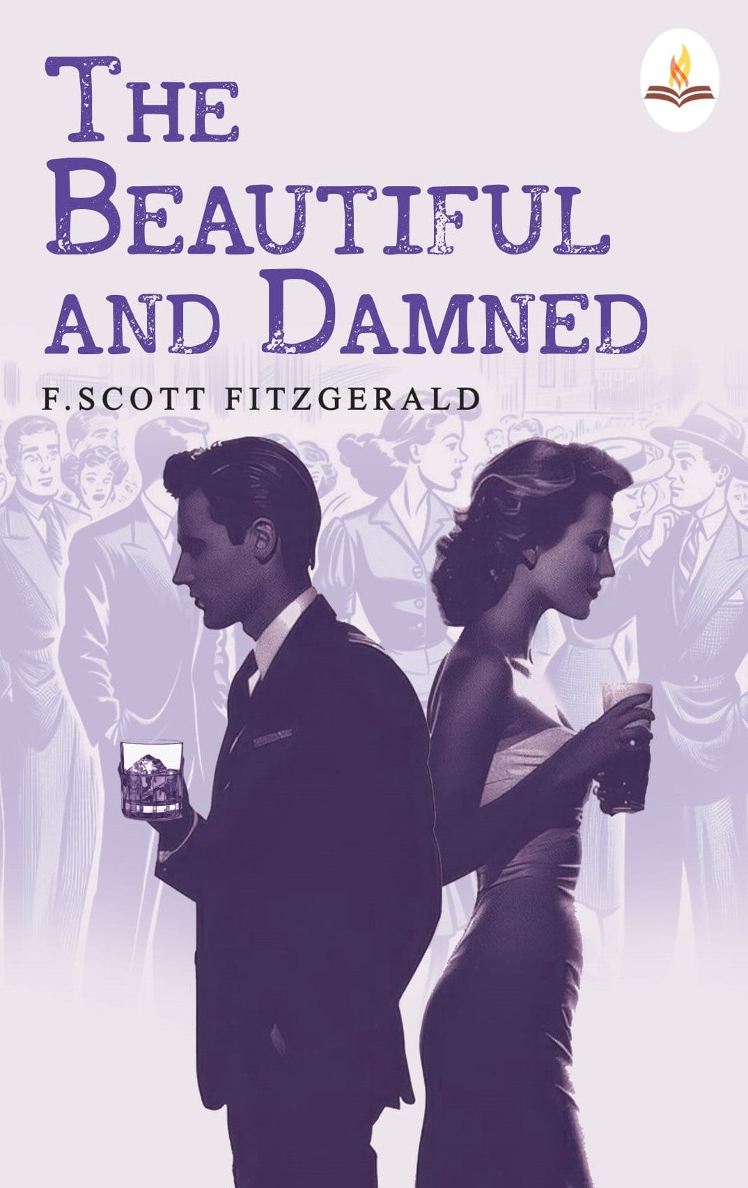 The Beautiful And Damned - F. Scott Fitzgerald