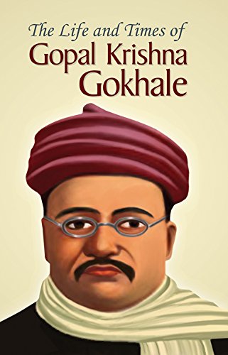 The Life And Times Of Gopal Krishna Gokhale-Mamta Kumari