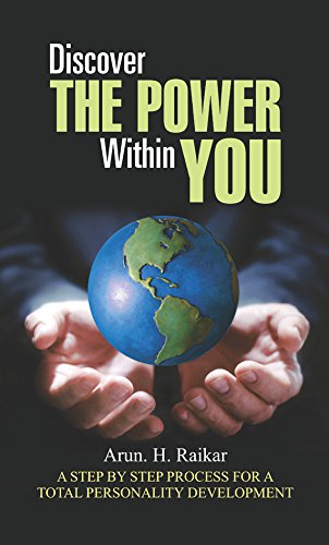 Discover The Power Within You-Arun H. Raikar